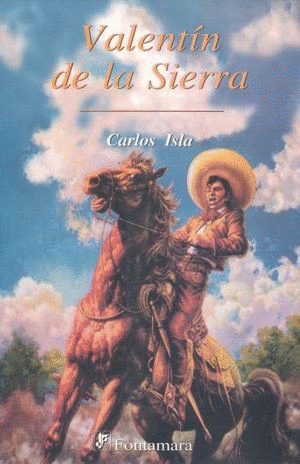 VALENTIN DE LA SIERRA