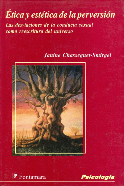 ETICA Y ESTETICA DE LA PERVERSION