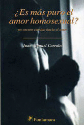 ES MAS PURO EL AMOR HOMOSEXUAL