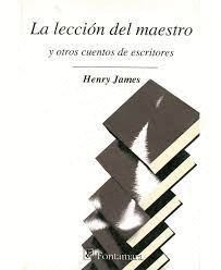 LECCION DEL MAESTRO Y OTROS CUENTOS DE ESCRITORES