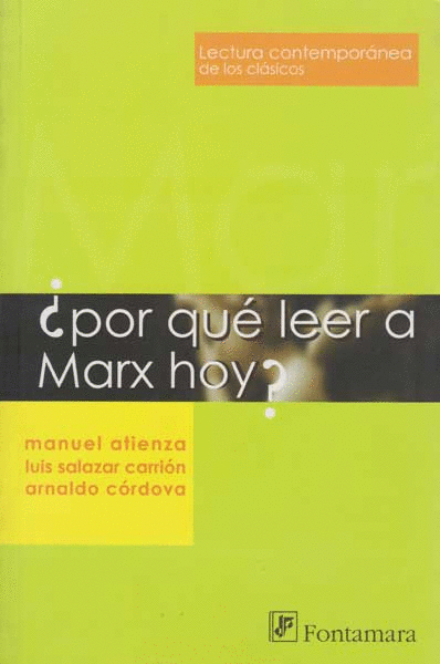 POR QUE LEER A MARX HOY