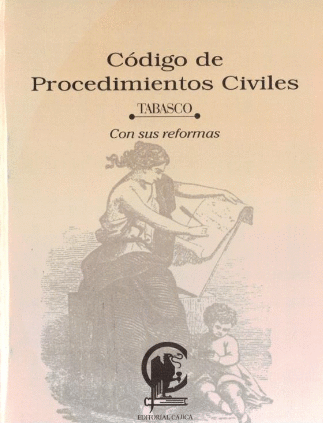 CODIGO DE PROCEDIMIENTOS CIVILES TABASCO