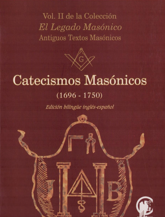 CATECISMOS MASONICOS 1696 1750 VOL 2