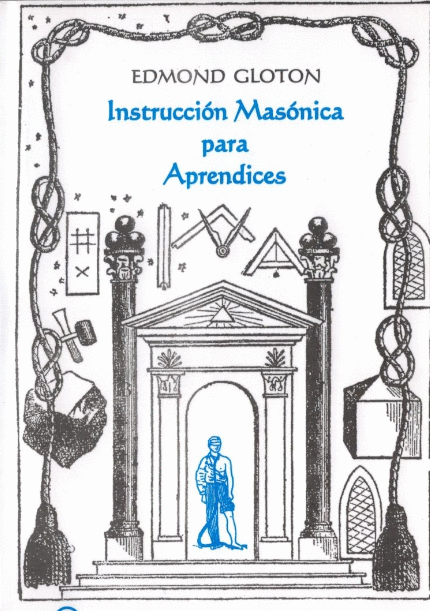 INSTRUCCION MASONICA PARA APRENDICES