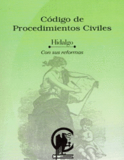 CODIGO DE PROCEDIMIENTOS CIVILES PARA EL ESTADO DE HIDALGO