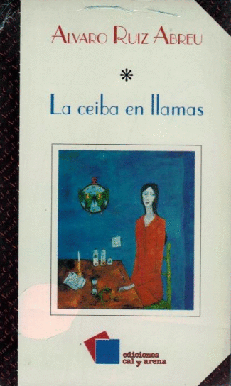 CEIBA EN LLAMAS LA