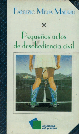 PEQUE�OS ACTOS DE DESOBEDIENCIA CIVIL