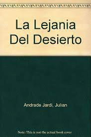 LEJANIA DEL DESIERTO LA