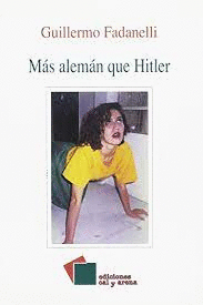 MAS ALEMAN QUE HITLER