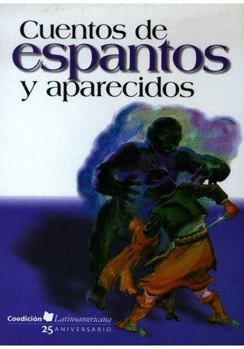 CUENTOS DE ESPANTOS Y APARECIDOS