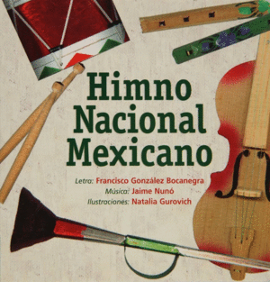 HIMNO NACIONAL MEXICANO