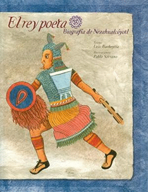 REY POETA BIOGRAFIA DE NEZAHUALCOYOTL, EL