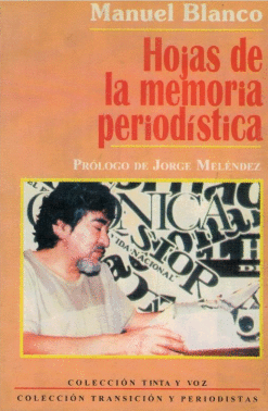 HOJAS DE LA MEMORIA PERIODISTICA