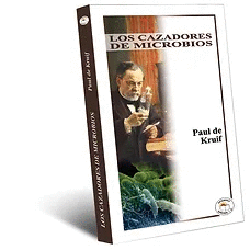 LOS CAZADORES DE MICROBIOS