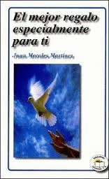 MEJOR REGALO ESPECIALMENTE PARA TI EL