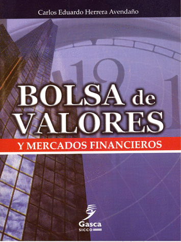 BOLSA DE VALORES Y MERCADOS FINANCIEROS