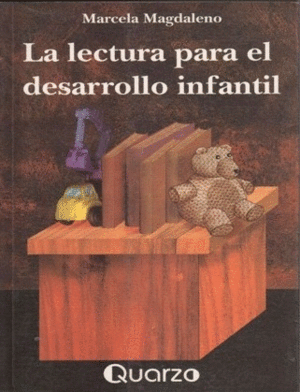 LAS LECTURAS PARA EL DESARROLLO INFANTIL