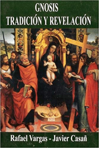 GNOSIS TRADICCIO Y REVELACION