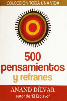 500 PENSAMIENTOS Y REFRANES (BOLSILLO)