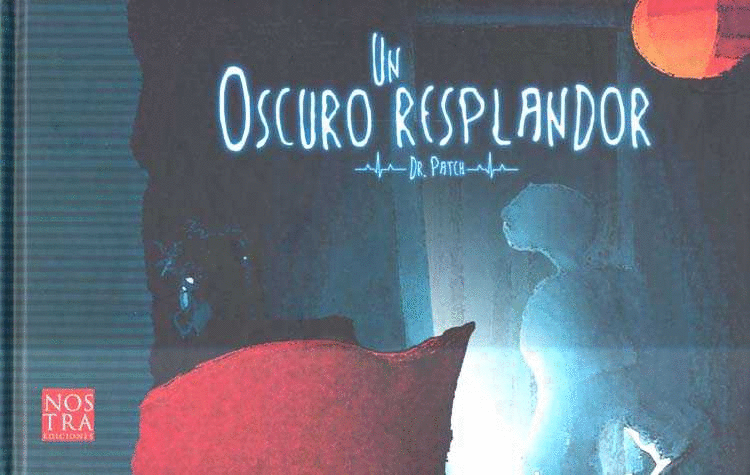 UN OSCURO RESPLANDOR