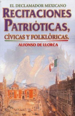 RECITACIONES PATRIOTICAS CIVICAS Y FOLKLORICAS