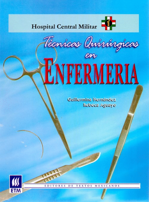 TECNICAS QUIRURGICAS EN ENFERMERIA