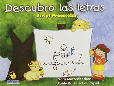 DESCUBRO LAS LETRAS SCRIPT PREESCOLAR