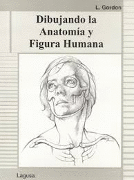 DIBUJANDO LA ANATOMIA Y FIGURA HUMANA