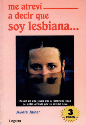 ME ATREVI A DECIR QUE SOY LESBIANA