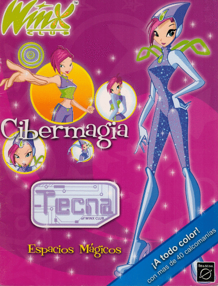 WINX CLUB CIBERMAGIA TECNA ESPACIOS MAGICOS