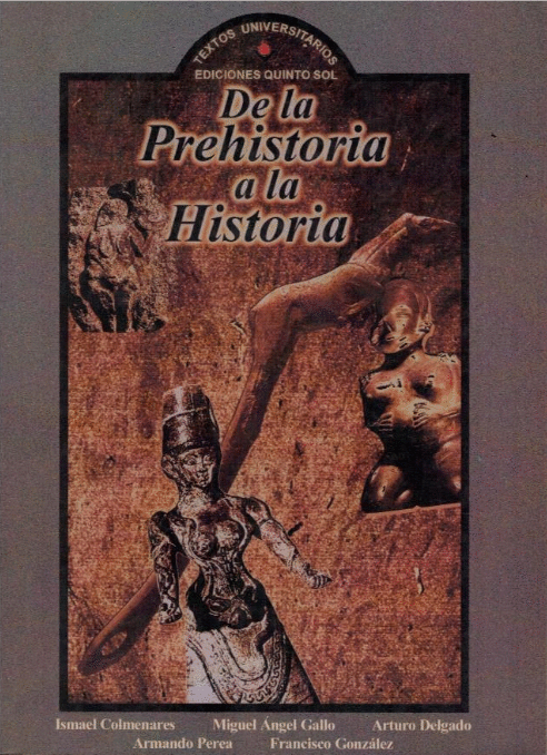 DE LA PREHISTORIA A LA HISTORIA