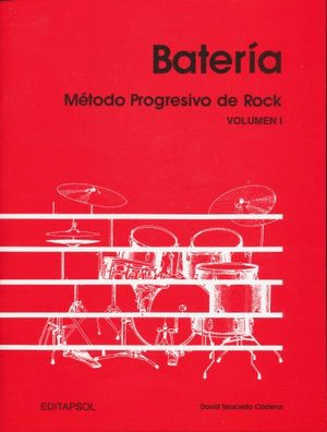 BATERIA METODO PROGRESIVO DE ROCK VOL. 1