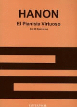 HANON EL PIANISTA VIRTUOSO (METODO DE PIANO)