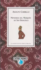 MEMORIAS DEL MARQUES DE SAN BASILISCO