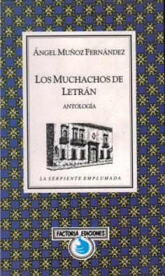 MUCHACHOS DE LETRAN ANTOLOGIA