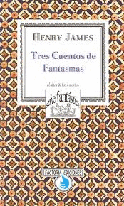 TRES CUENTOS DE FANTASMAS