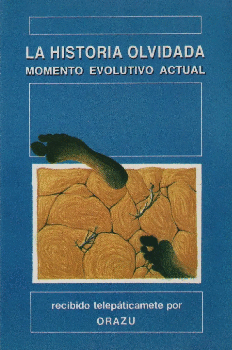 HISTORIA OLVIDADA MOMENTO EVOLUTIVO ACTUAL LA