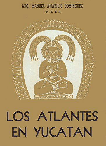ATLANTES EN YUCATAN LOS
