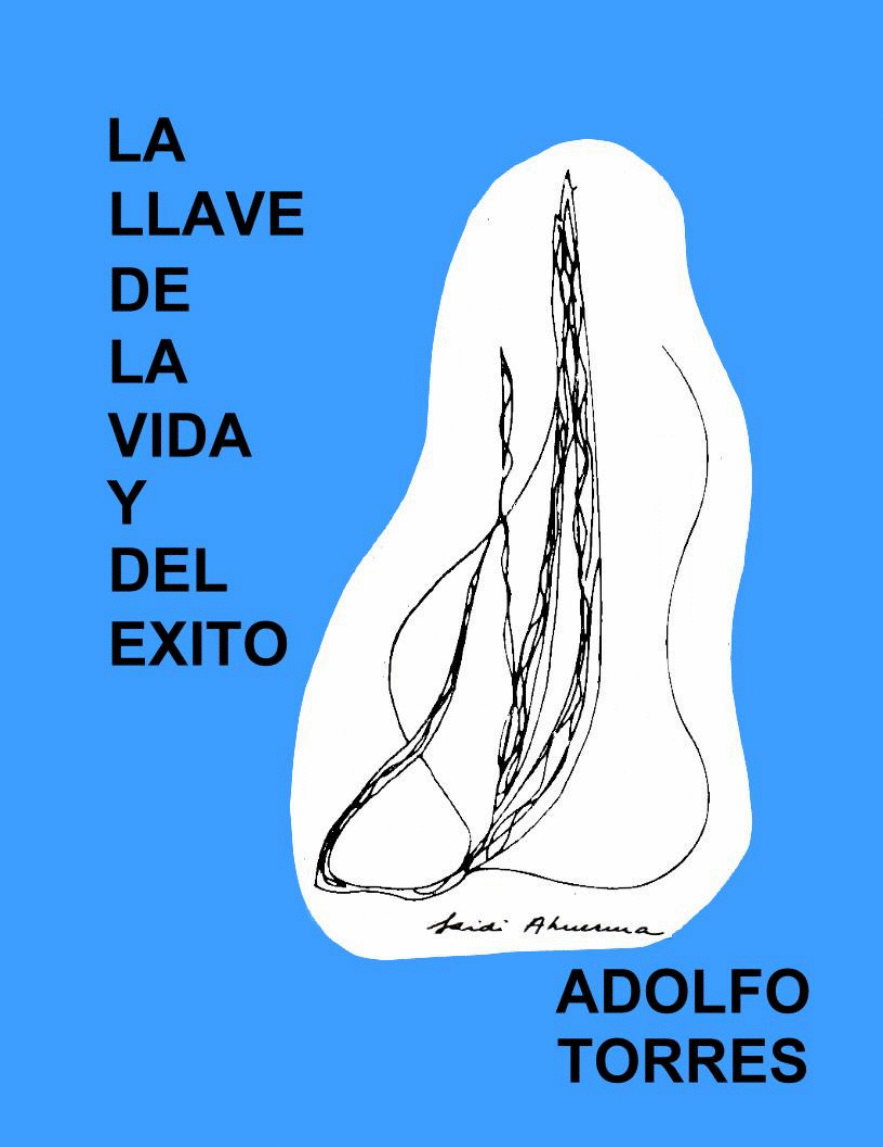 LA LLAVE DE LA VIDA Y EL EXITO