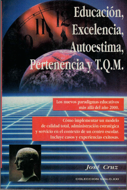 EDUCACION EXCELENCIA AUTOESTIMA PERTENENCIA Y TQM