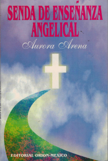 SENDA DE ENSE�ANZA ANGELICAL