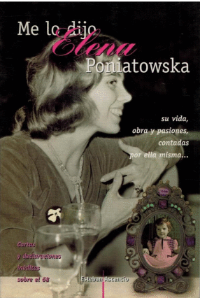 ME LO DIJO ELENA PONIATOWSKA