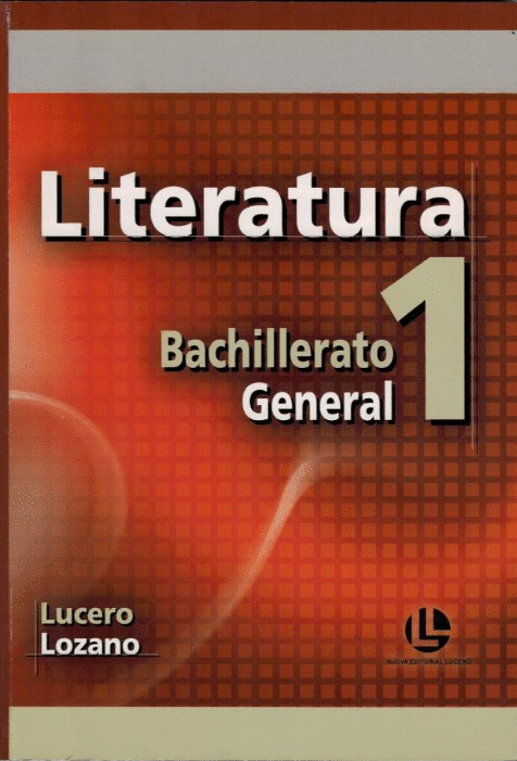 LITERATURA 1 BACHILLERATO GENERAL