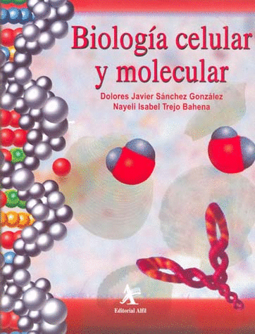 BIOLOGIA CELULAR Y MOLECULAR