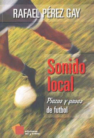 SONIDO LOCAL PIEZAS Y PASES DE FUTBOL