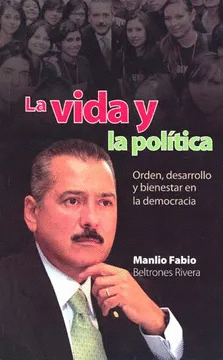 VIDA Y LA POLITICA ORDEN DESARROLLO Y BIENESTAR EN LA DEMOCRACIA
