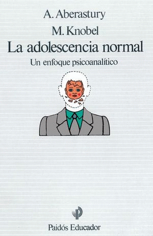 LA ADOLESCENCIA NORMAL