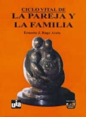 CICLO VITAL DE LA PAREJA Y LA FAMILIA