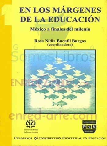 EN LOS MARGENES DE LA EDUCACION