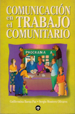 COMUNICACION EN EL TRABAJO COMUNITARIO
